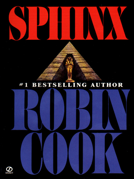 Title details for Sphinx by Robin Cook - Available